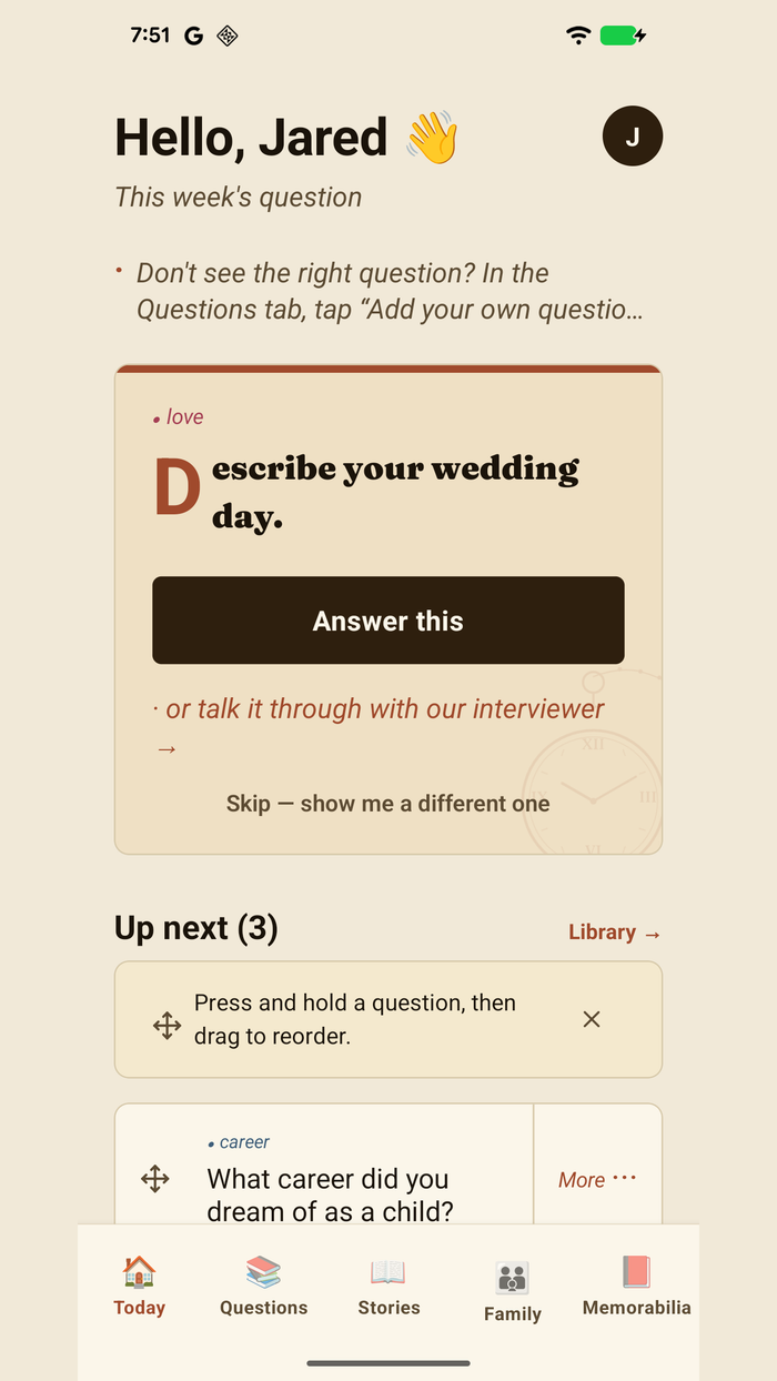 Heirloom — the Today screen: &lsquo;Hello, Jared&rsquo; with this week&rsquo;s question, &lsquo;Describe your wedding day,&rsquo; to answer or talk through with the interviewer.